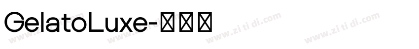 GelatoLuxe字体转换