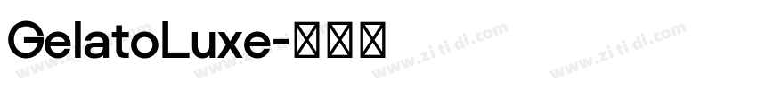 GelatoLuxe字体转换