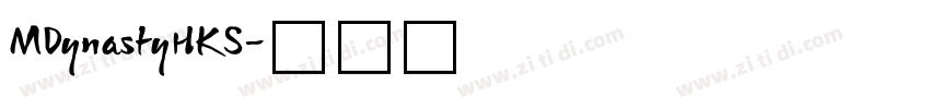 MDynastyHKS字体转换