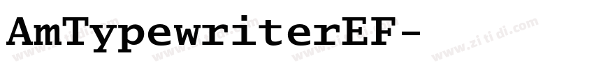 AmTypewriterEF字体转换