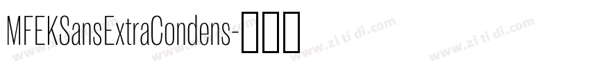 MFEKSansExtraCondens字体转换