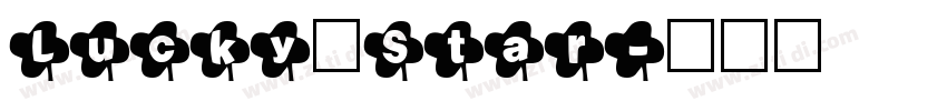 Lucky、Star字体转换