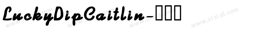 LuckyDipCaitlin字体转换