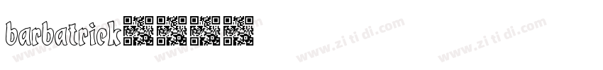 barbatrick字体转换