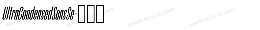 UltraCondensedSansSe字体转换