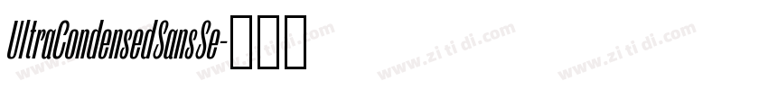 UltraCondensedSansSe字体转换