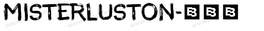 MisterLuston字体转换