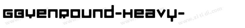 GBYenRound-Heavy字体转换