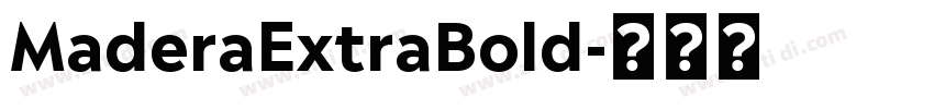 MaderaExtraBold字体转换