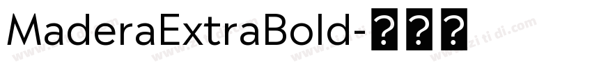 MaderaExtraBold字体转换