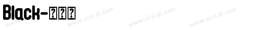 Black字体转换 Black字体转换
