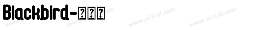Blackbird字体转换