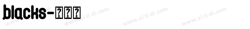 blacks字体转换 blacks字体转换