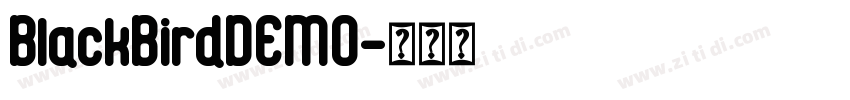BlackBirdDEMO字体转换 BlackBirdDEMO字体转换