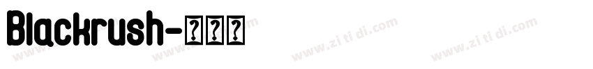 Blackrush字体转换