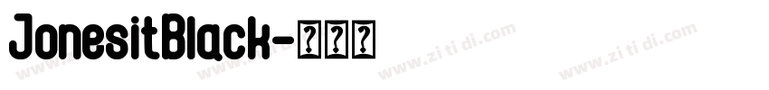 JonesitBlack字体转换