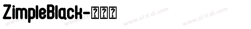ZimpleBlack字体转换