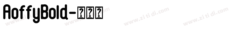 AoffyBold字体转换