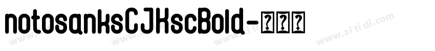 notosanksCJKscBold字体转换