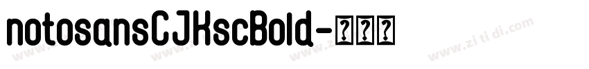 notosansCJKscBold字体转换