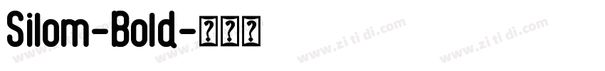 Silom-Bold字体转换