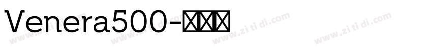 Venera500字体转换