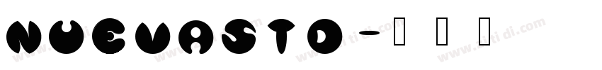 nuevastd字体转换