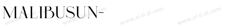MalibuSun字体转换