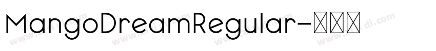 MangoDreamRegular字体转换