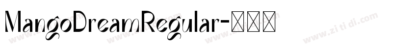 MangoDreamRegular字体转换