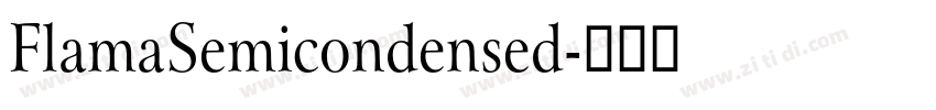 FlamaSemicondensed字体转换 FlamaSemicondensed字体转换