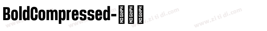 BoldCompressed字体转换