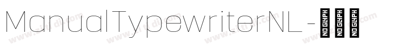 ManualTypewriterNL字体转换