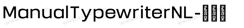 ManualTypewriterNL字体转换