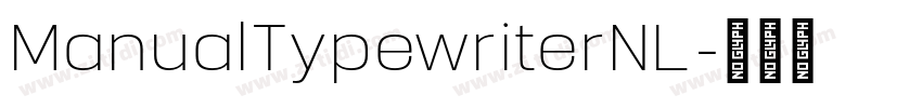 ManualTypewriterNL字体转换