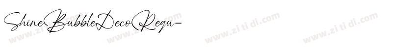ShineBubbleDecoRegu字体转换