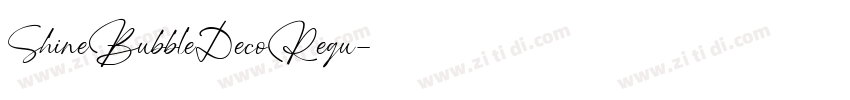 ShineBubbleDecoRegu字体转换