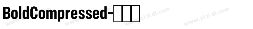 BoldCompressed字体转换