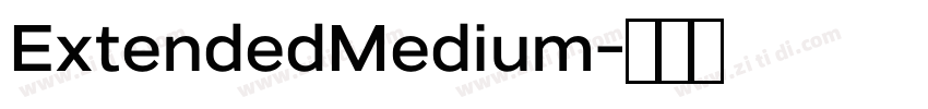 ExtendedMedium字体转换