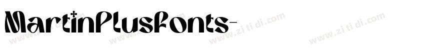 MartinPlusFonts字体转换