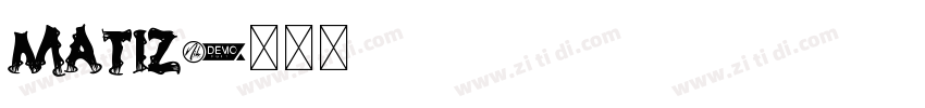 Matiz字体转换
