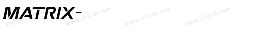 matrix字体转换