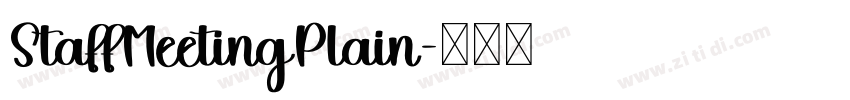 StaffMeetingPlain字体转换 StaffMeetingPlain字体转换