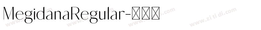 MegidanaRegular字体转换