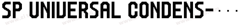 SP_Universal_Condens字体转换