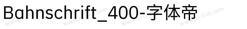 Bahnschrift_400字体转换