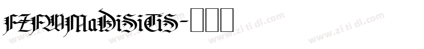 FZFWMaDiSiTiS字体转换