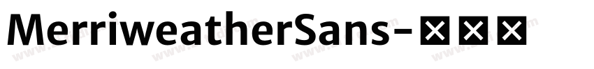 MerriweatherSans字体转换