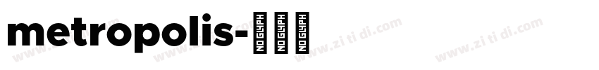 metropolis字体转换