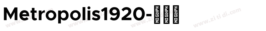 Metropolis1920字体转换